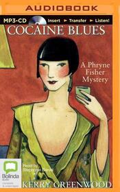 Cocaine Blues (Phryne Fisher, Bk 1) (Audio MP3 CD) (Unabridged)