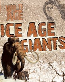 Ice Age Giants (Wild Age)