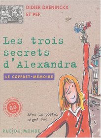Trois secrets d'Alexandra (Les) [3 volumes]