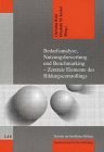 Bedarfsanalyse, Nutzungsbewertung und Benchmarketing - Zentrale Elemente des Bildungscontrollings. Exam 70-068.