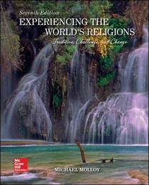 Experiencing the World's Religions Loose Leaf: Tradition, Challenge, and Change