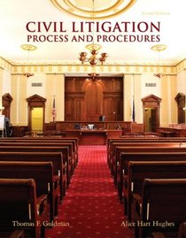Civil Litigation: Process and Procedures Plus NEW MyLegalStudiesLab and Virtual Law Office Experience with Pearson eText (2nd Edition)