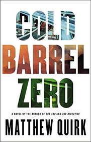 Cold Barrel Zero (John Hayes, Bk 1)