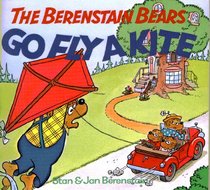 The Berenstain Bears Go Fly a Kite (Berenstain Bears)