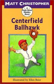 Centerfield Ballhawk (Peach Street Mudders) (Soar to Success)