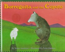Borreguita and the Coyote : (Reading Rainbow Book)