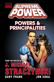 Supreme Power, Vol. 2: Powers & Principalities