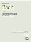 Celebrate Bach, Volume II (Composer Editions)