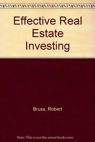 Effective Real Estate Investing