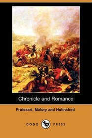 Chronicle and Romance (Dodo Press)