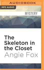 The Skeleton in the Closet (Southern Ghost Hunter Mysteries)