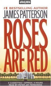 Roses Are Red (Alex Cross, Bk 6) (Unabridged Audio Cassette)