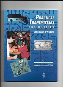 Practical Transmitters for Novices