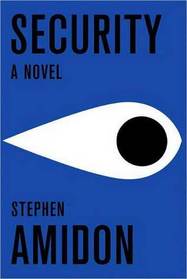 Security: A Novel