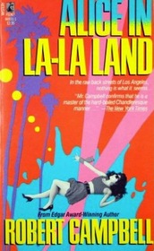 Alice in La La Land (Whistler, Bk 2)