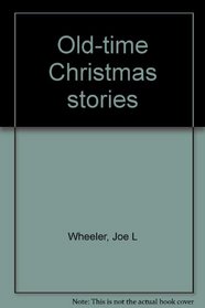 Old-time Christmas stories