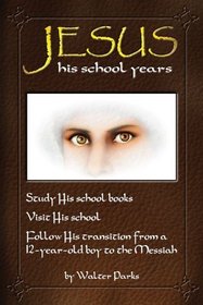 Jesus: His School Years