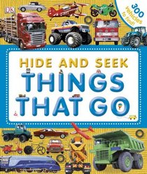 Hide and Seek: Things That Go (Hide and Seek (DK))