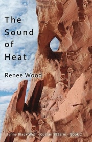 The Sound of Heat (Jenny Black Wolf - Curran TaZarin, Bk 2)