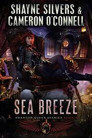 Sea Breeze: Phantom Queen Book 8 - A Temple Verse Series (The Phantom Queen Diaries)