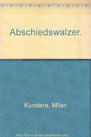 Der Abschiedswalzer : Roman