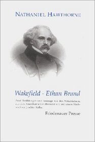 Wakefield - Ethan Brand.