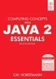 Computing Concepts with Java 2 Essentials