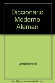 Diccionario Moderno Aleman (Spanish Edition)