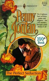 The Perfect Seduction (Crightons, Bk 2) (Harlequin Presents, No 1941)