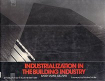Industrialization in the Building Industry