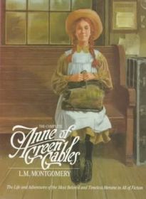 Complete Anne of Green Gable Boxed Set (Anne of Green Gables, Anne of the Island, Anne of Avonlea, Anne of Windy Poplars, Anne's House of Dreams, Anne of Ingleside, Rainbow Valley, Rilla of Ingleside)
