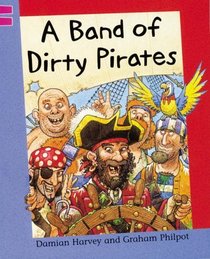 A Band of Dirty Pirates (Reading Corner)