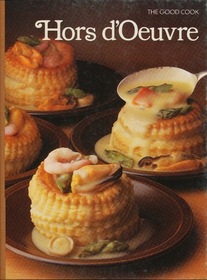 Hors d'oeuvre (The Good Cook Series)