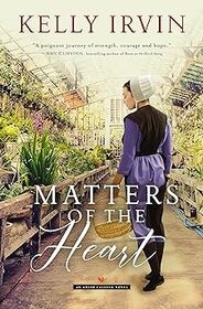 Matters of the Heart (Amish Calling)