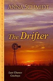 The Drifter (Last Chance Cowboys)