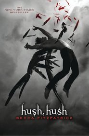 Hush, Hush (Hush, Hush, Bk 1)