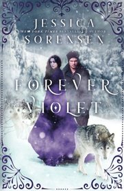 Forever Violet (Tangled Realms) (Volume 1)