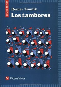 Los Tambores / The Drums (Cucana)