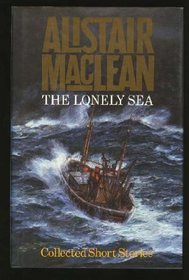 The Lonely Sea - Collected Short Stories