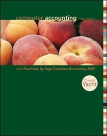 Computer Accounting With Peachtree Complete 2009: Release 16.0