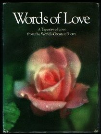 Words of love: A tapestry of love from the world's greatest poetry