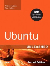 Ubuntu Unleashed (2nd Edition) (Unleashed)
