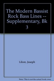 The Modern Bassist Rock Bass Lines -- Supplementary