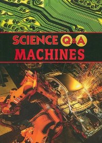 Machines (Science Q&a)