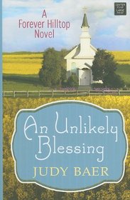 An Unlikely Blessing (Center Point Christian Fiction (Large Print))