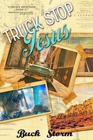 Truck Stop Jesus