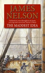 The Maddest Idea (Revolution at Sea 2)
