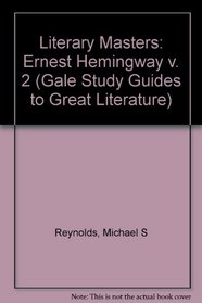 Literary Masters: Ernest Hemingway (Literary Masters Series)