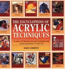 The Encyclopedia of Acrylic Techniques