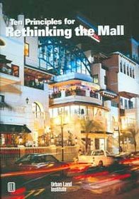 Ten Principles for Rethinking the Mall